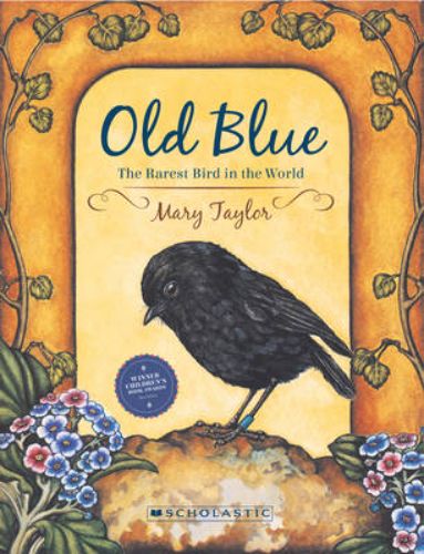 Illustrated children's book 'Old Blue' narrating the inspiring survival story of the endangered black robin and conservation efforts.