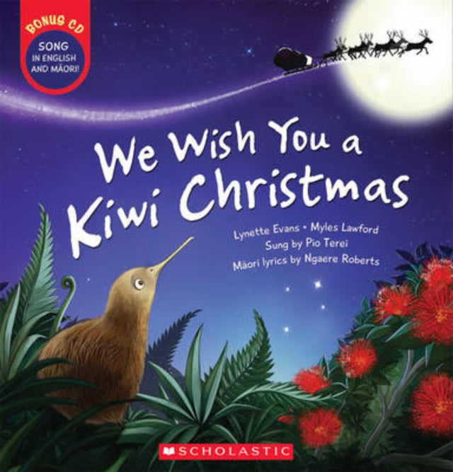 Heartwarming children's book 'We Wish You a Kiwi Christmas' with CD, featuring a Kiwi and friends saving Christmas Eve.