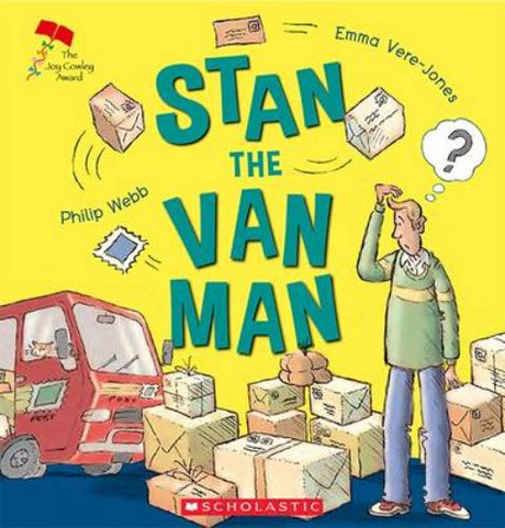 Illustration of Stan the Van Man delivering mail, surrounded by colorful townsfolk and whimsical scenery, engaging young readers.