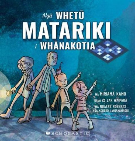 Children's book 'Nga Whetu Matariki i Whanakotia' illustrating Matariki traditions and adventures in Te Mata Hapuku.