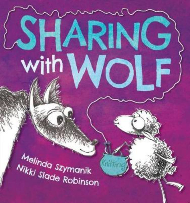 Whimsical hardback picture book 'Sharing with Wolf' about a wolf and lamb's friendship and sharing adventures.