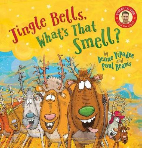 Hardback children's book 'Jingle Bells, What's That Smell?' featuring humorous illustrations and festive reindeer antics.