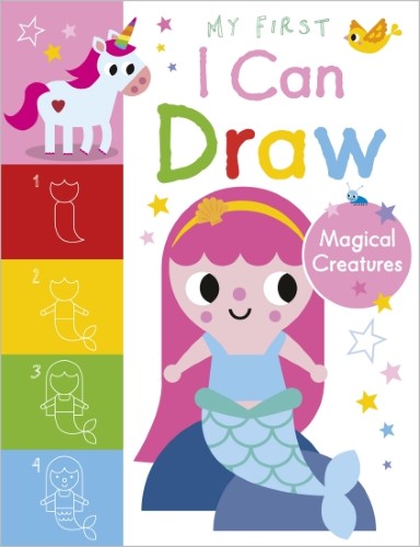 My First I Can Draw Magical Creatures