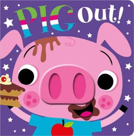 Colorful board book *Pig Out!* featuring a squishy pig snout, playful rhymes, and vibrant illustrations for toddlers.