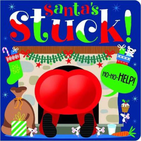 A colorful board book featuring Santa stuck in a chimney, with a squishy bottom and vibrant illustrations for festive reading fun.