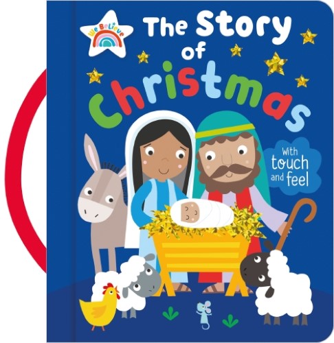 The Story of Christmas (With Touch and Feel)