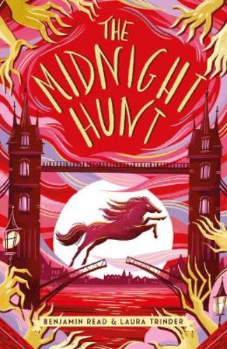 The Midnight Hunt, a thrilling paperback conclusion to the Midnight Hour trilogy, featuring a heroic girl and whimsical characters.