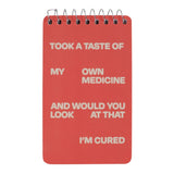 Spiral Notebooks  - My Own Medicine