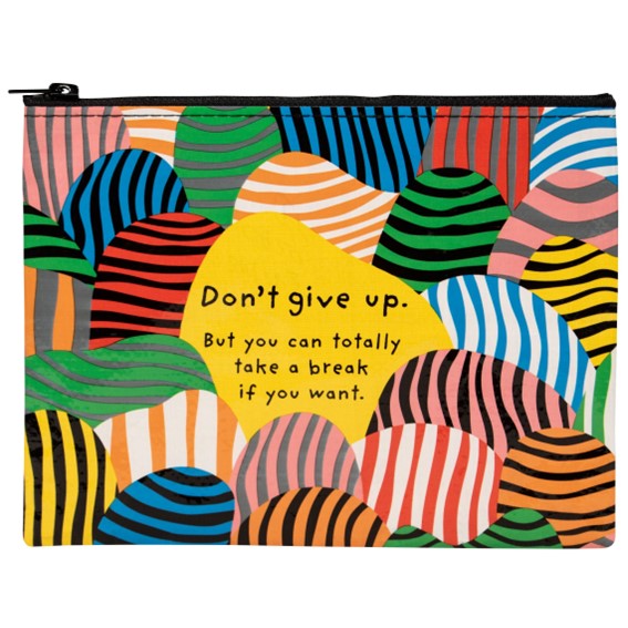 Zipper Pouch - Don't Give Up