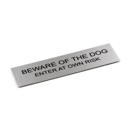 Adhesive "Beware Of The Dog" Black 170 x 50 - Brushed Stainless Steel