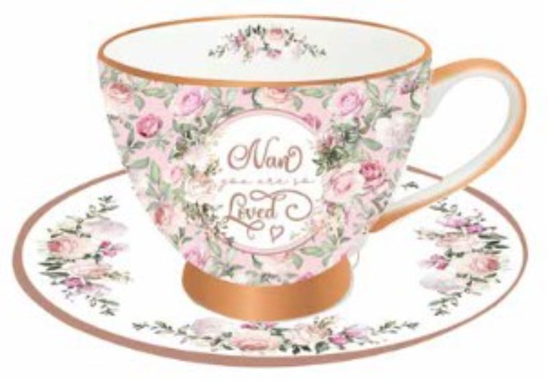 Nan Loved Tea Cup &amp; Saucer