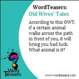 Word Teasers Old Wives Tales