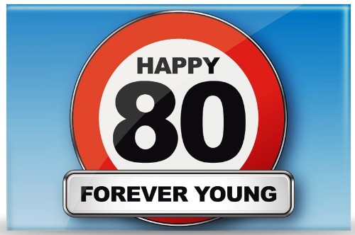 Magnet - Traffic Signs Series - Happy 80 Forever Young - Set of 5