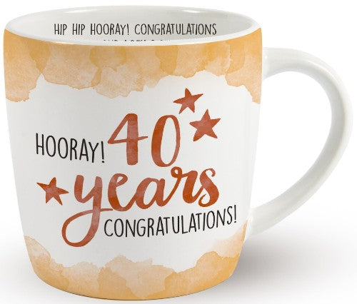 Mug - Hooray!  40 years Congratulations!