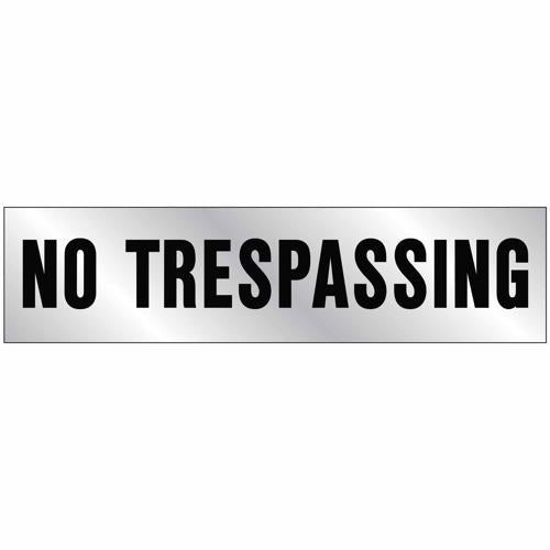 HY-KO No Trespassing Sign 50mm L: 203mm