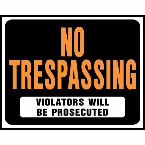 HY-KO No Trespassing Sign 470mm L: 368mm