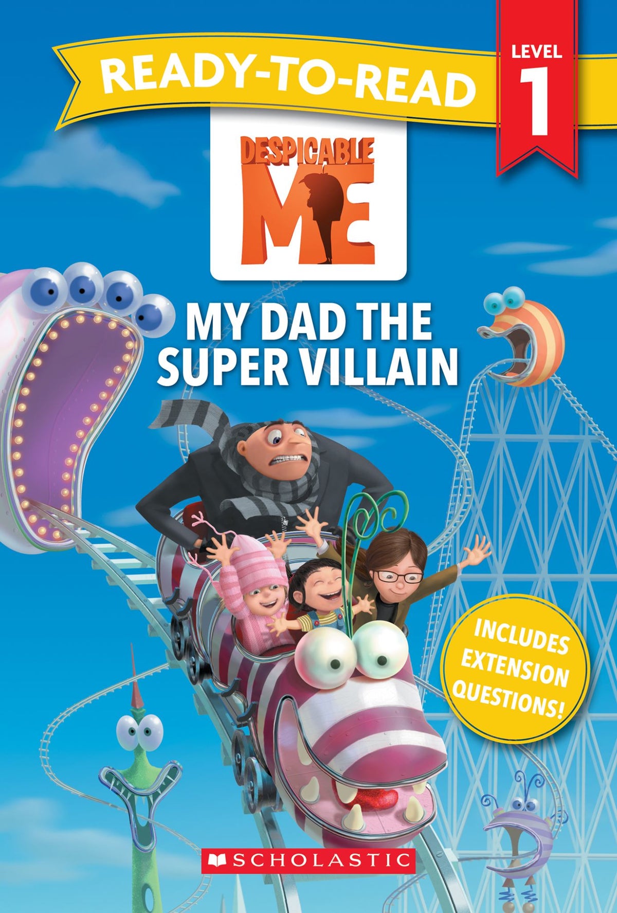 Despicable Me: My Dad the Super Villain - Ready-to-Read Level 1