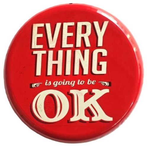 Round Metal Wall Art - Everything OK (35 x 35 x 1.5cm)