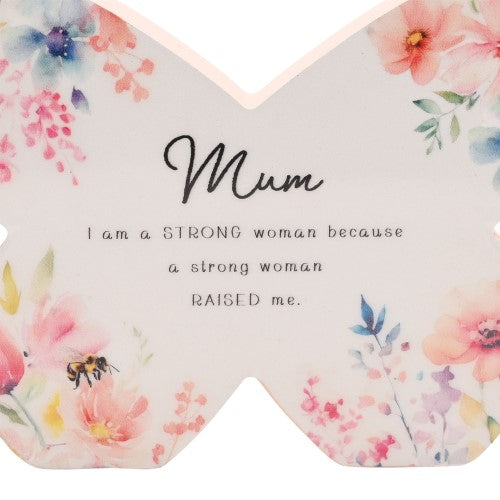 Standing Plaque - The Cottage Garden Floral Mantel Butterfly  Mum (14cm)