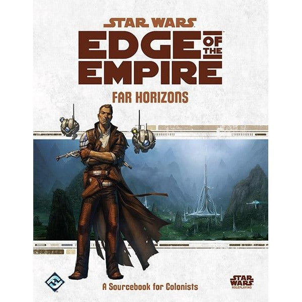 Star Wars RPG: Edge of the Empire  - Far Horizons