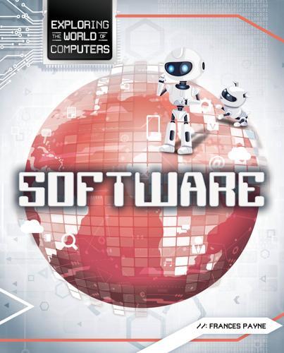 Exploring the World of Computers: Software