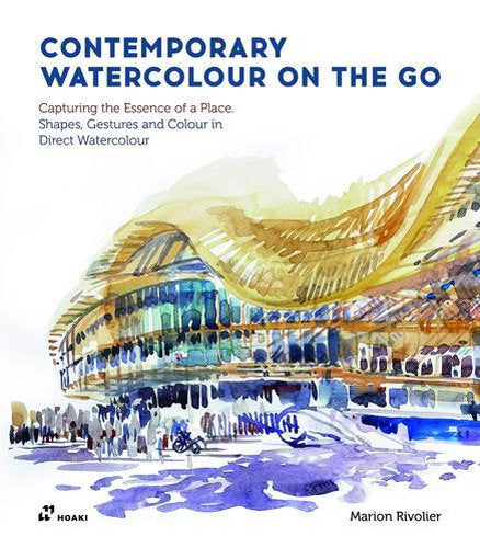 Contemporary Watercolour on the Go: Capturing the Essence of a Place. Shapes