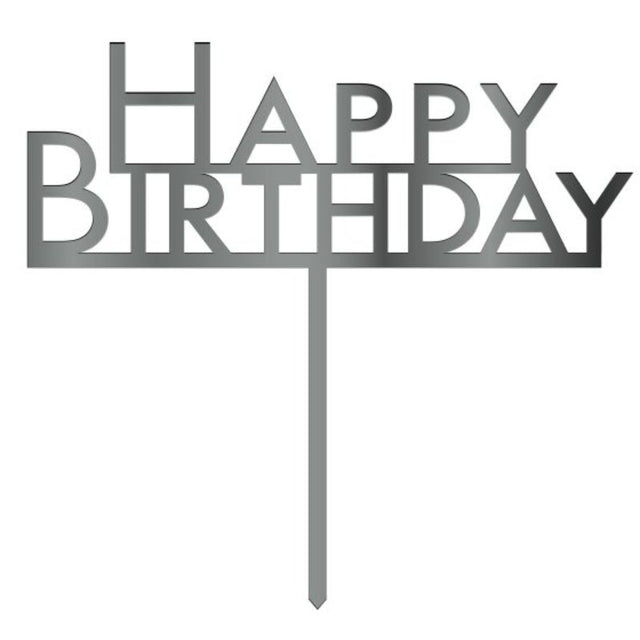 Silver acrylic cake topper with 'Happy Birthday' design for festive celebrations.