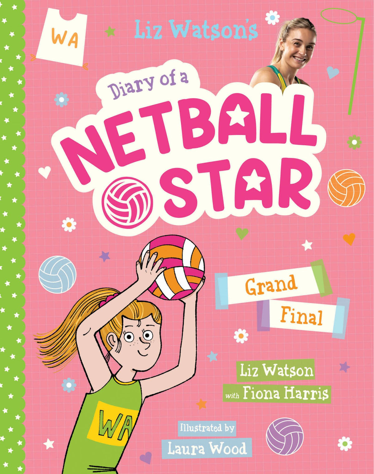 Grand Final - Diary of a Netball Star Book 4