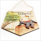 Whimsical Humpty Dumpty wall art on eco-friendly pine veneer, perfect for children's rooms or playful home decor.