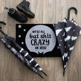 Bat Shit Crazy Doormat