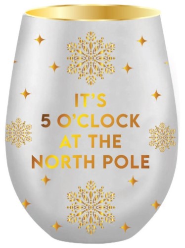 STEMLESS Glass - IT'S 5 O'CLOCK AT THE NORTH POLE (CHROME)