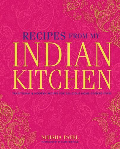 Recipes From My Indian Kitchen Cookbook