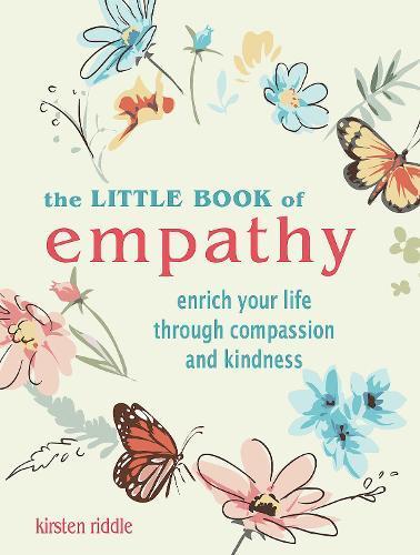 Little Book of Empathy: Empathy & Compassion Guide