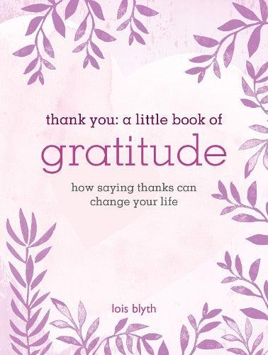 Thank You A Little Book of Gratitude Mindfulness Book
