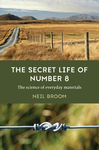 The Secret Life of Number 8: Materials Science Book