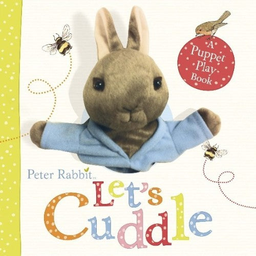 Peter Rabbit Let's Cuddle Puppet Book  - Beatrix Potter