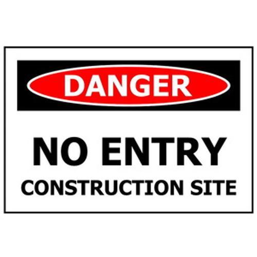 PVC Sign Danger No Entry Construction Site 450 x - Safety Genius 300mm