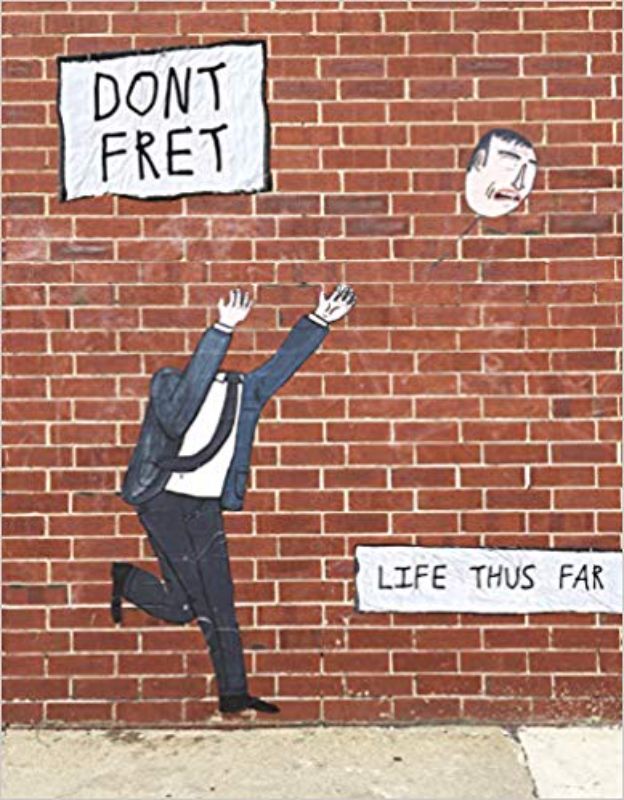 Hardback monograph on Chicago street artist Dont Fret, showcasing 304 pages of urban art and community themes.