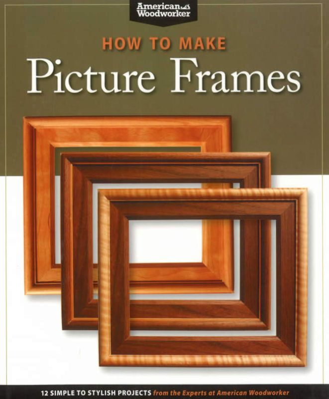 How to Make Picture Frames