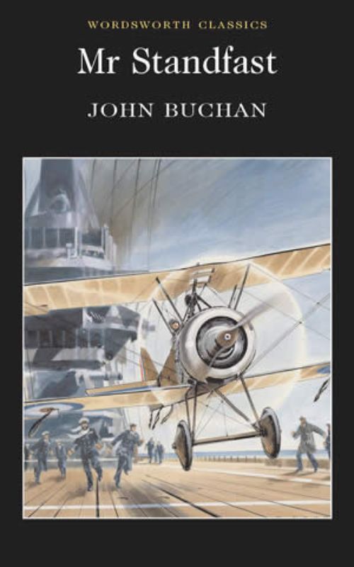 Engaging edition of 'Mr Standfast' by John Buchan, a 288-page classic novel filled with adventure and intrigue.