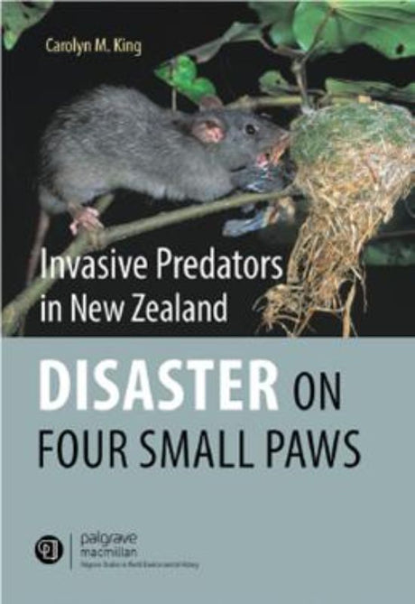 Book cover of 'Invasive Predators in New Zealand' by Carolyn M. King, detailing the impact of invasive species on native wildlife.