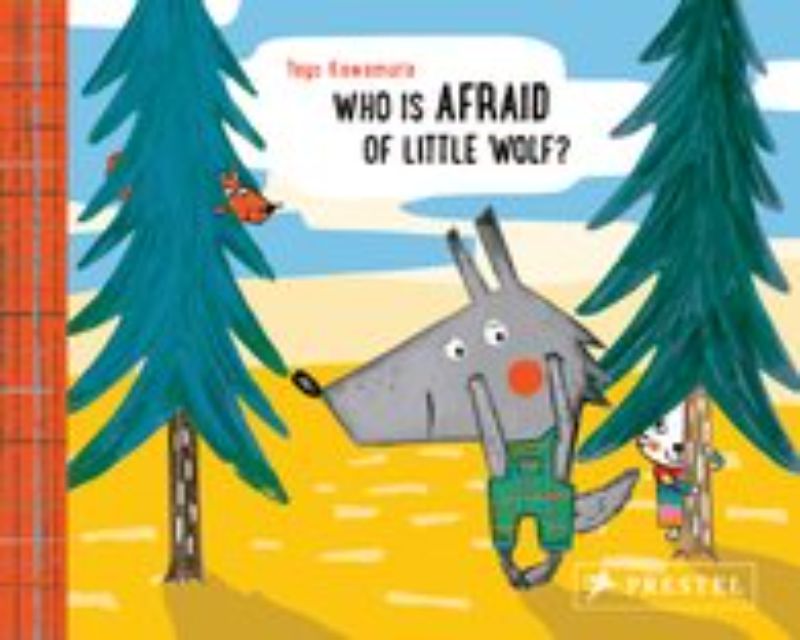 Who Is Afraid Of Little Wolf