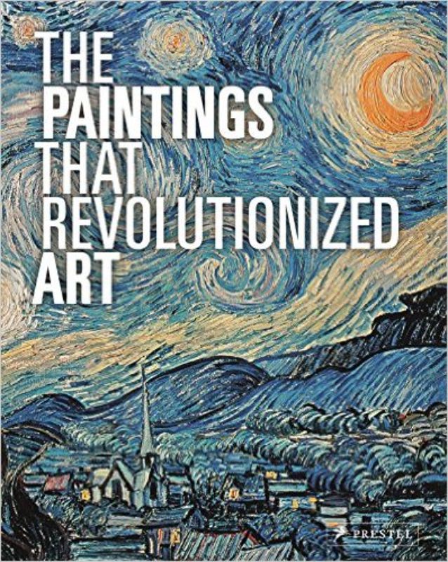 Paintings That Revolutionized Art