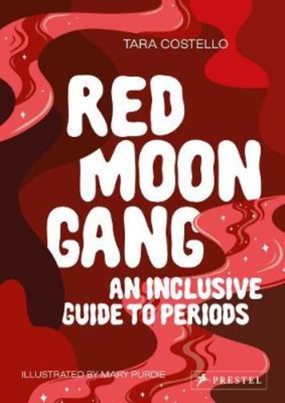 Red Moon Gang - An Inclusive Guide to Periods