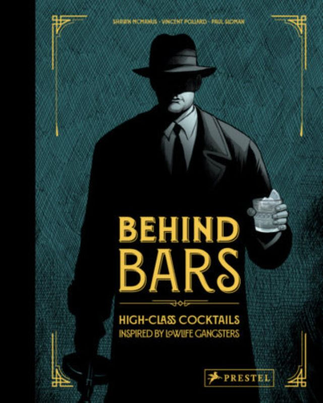 Cocktail recipe book featuring high-class drinks inspired by gangsters, perfect for mixologists and film fans.