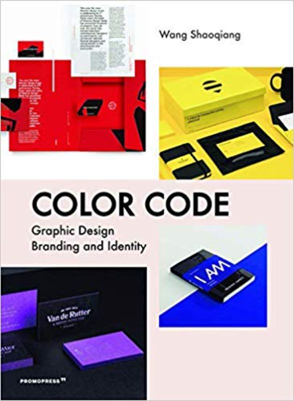 Book cover of 'Color Code: Graphic Design Branding and Identity' by Wang Shaoqiang, showcasing insights into color use in branding.