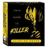This Game Is Killer: Alien on Board - Board Game