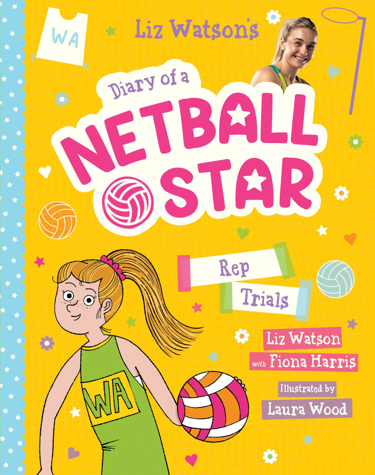 Rep Trials - Diary of a Netball Star Book 6
