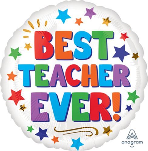 45cm 'Best Teacher Ever' balloon, colorful design for celebrating educators, ideal for Teacher's Day and appreciation gifts.