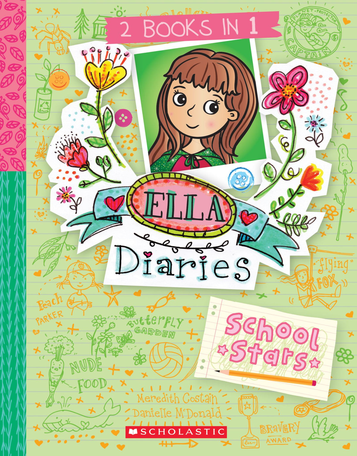 School Stars (Ella Diaries: 2 Books In 1)